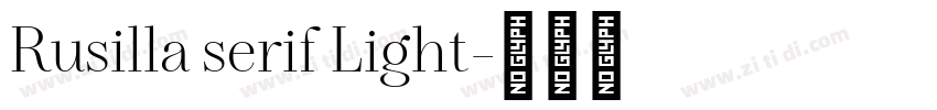 Rusilla serif Light字体转换